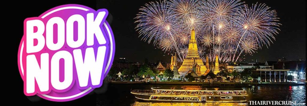 Meridian Cruise New Year EVE 2026 Bangkok Dinner Cruise Booking