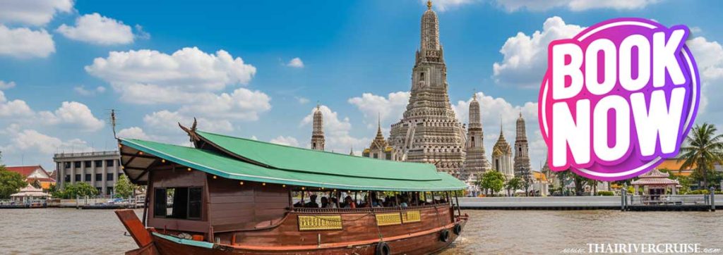 Bangkok dinner cruise ticket Rice Barge Canal Tour Private Booking travel by longtails boat and traditional boat Chaophraya river cruise 