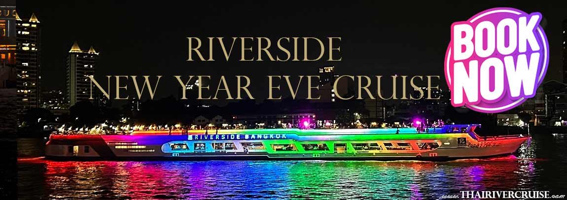 NYE 2026 party dinner cruise ticket reservation. Riverside Carnival Cruise Bangkok New Year EVE 2026 watching firework booking ticket price - Riverside Carnival Cruise Bangkok, New Year EVE 2026 Bangkok, Chao Phraya Countdown Party, Bangkok river cruise fireworks, New Year's Eve 2026 dinner cruise, Bangkok carnival party cruise, watch fireworks Bangkok 2026, Chao Phraya River NYE party, best Bangkok countdown cruise, Riverside Bangkok Hotel pier cruise, international seafood buffet cruise, Bangkok NYE boat party, luxury river cruise Bangkok 2026, countdown firework cruise Thailand, carnival theme party Bangkok, Bangkok New Year fireworks cruise, free flow beer cruise Bangkok, NYE 2026 river celebration, Bangkok model show cruise, cabaret show river cruise, Chao Phraya midnight fireworks, Bangkok luxury dining cruise, Riverside Carnival Cruise tickets, New Year Eve 2026 river events, Bangkok countdown boat tour, fireworks cruise Chao Phraya, Bangkok NYE dinner 2026, Riverside Carnival cruise itinerary, best views of Bangkok fireworks, carnival cruise Bangkok review.