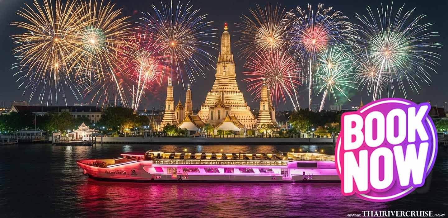 Riverside Kinlen Cruise Bangkok New Year EVE 2026 Booking. NYE 2026 countdown dinner cruise ticket reservation. Riverside Kinlen Cruise Bangkok New Year EVE 2026 watching firework booking best price Riverside Kinlen Cruise Bangkok New Year EVE 2026 Booking. NYE 2026 countdown dinner cruise ticket reservation. Riverside Kinlen Cruise Bangkok New Year EVE 2026 watching firework booking best price