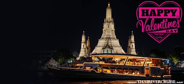 Valentine indian dinner cruise Bangkok Chao Phraya Princess Valentine indian dinner cruise Bangkok Chao Phraya Princess
