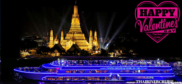 Book Valentine Dinner Cruise Bangkok White Orchid River Cruise Book Valentine Dinner Cruise Bangkok White Orchid River Cruise