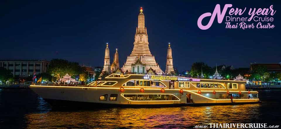 Alangka Cruise Bangkok New Year EVE 2026 Dinner Cruis