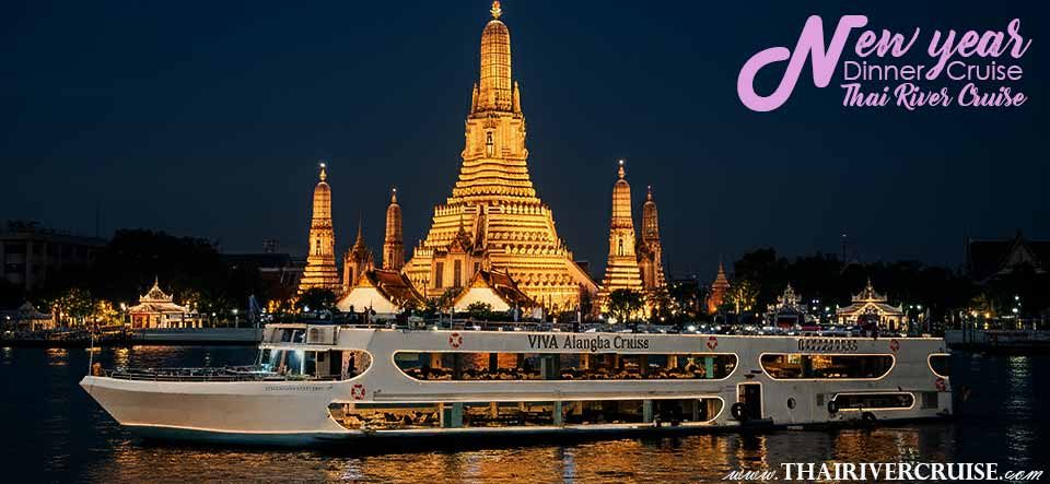 Viva Alangka Cruise Bangkok New Year EVE 2026 Dinner Cruise