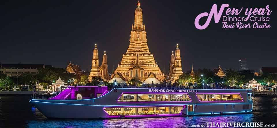Celebrate year end at the best countdown party Bangkok Chaophraya Cruise New Year Eve countdown 2026 dinner watching fireworks. Ticket book